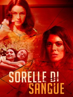 Sorelle Di Sangue (2020) WebDL 1080p AC3 ITA