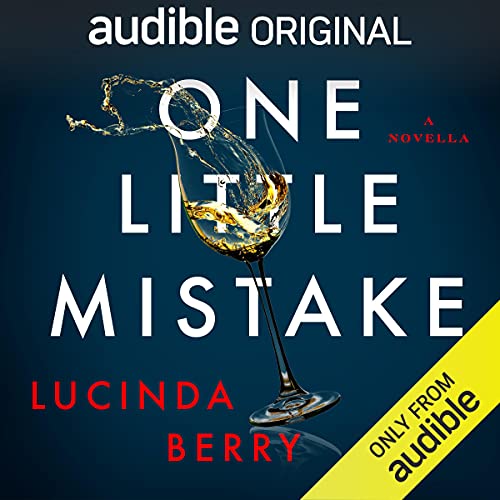 Lucinda Berry One Little Mistake