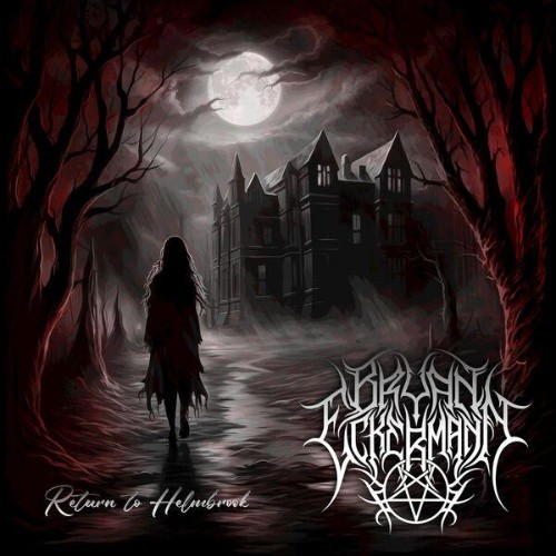 Bryan Eckermann - Return to Helmbrook (2026) MP3