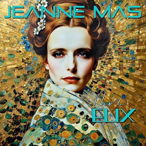 Jeanne Mas - Mon elix (2024)