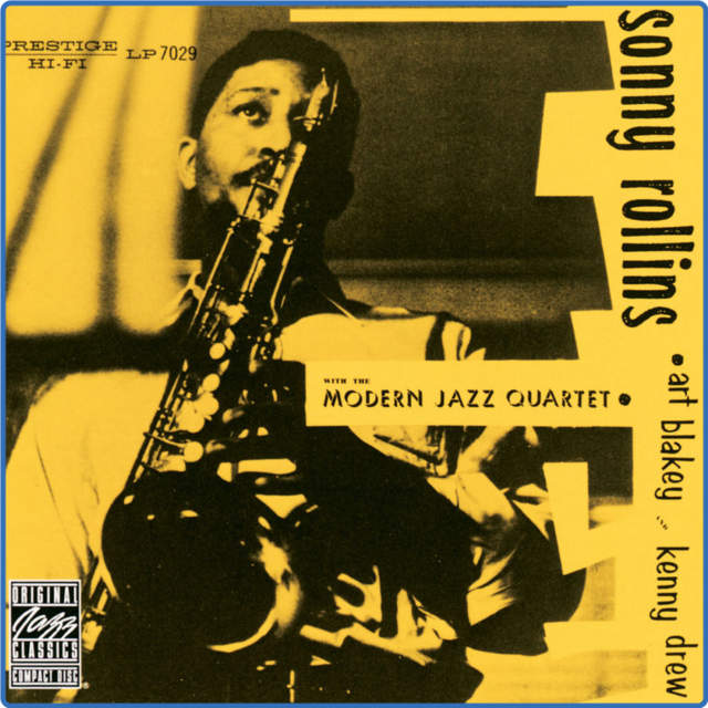 Sonny Rollins - Sonny Rollins With The Modern Jazz Quartet (Album, Fantasy Records, 2006) FLAC LossLess
