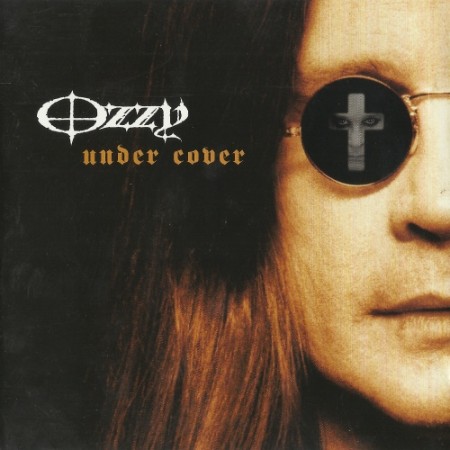 Ozzy Osbourne - Under Cover (2005)