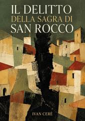 Ivan Cerè – Il delitto della sagra di San Rocco (2026)