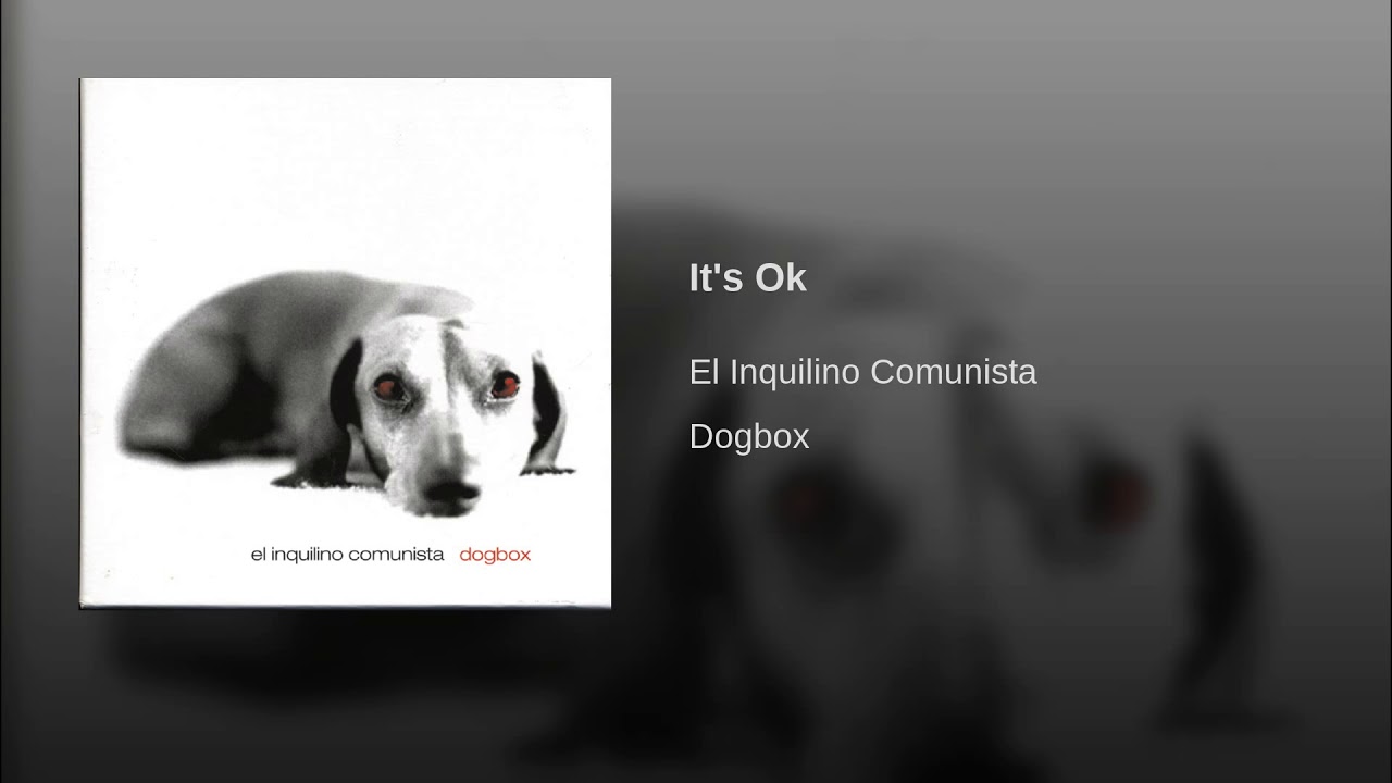maxresdefault - El Inquilino Comunista - Dogbox FLAC