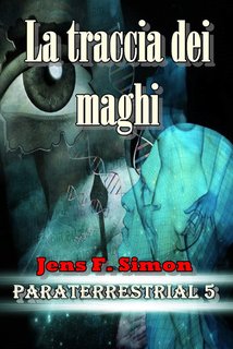 Jens F. Simon - La traccia dei maghi  (2024)