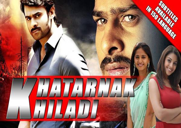 Khatarnak Khiladi / Mirchi (2013) Hindi Dubbed Khatarnak Khiladi / Mirchi (2013) Hindi Dubbed