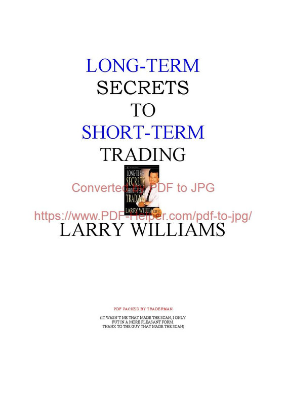 Long Term Secrets to Short Term Trading 19992