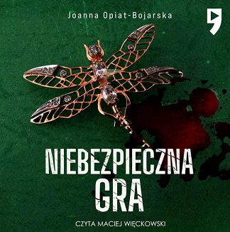 Joanna Opiat Bojarska - Niebezpieczna gra (2023)