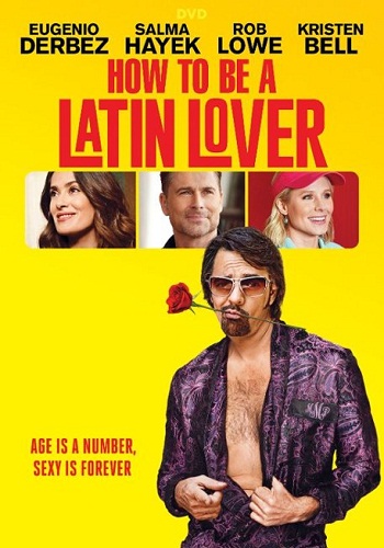 How To Be A Latin Lover [2017][DVD R1][Latino]