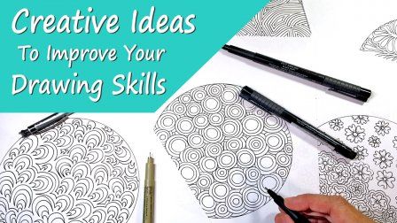 Creative Ideas To Improve Your Drawing Skills