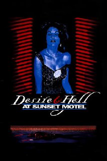 Desire-And-Hell-At-Sunset-Motel-1991-WEB