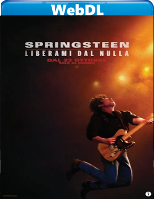 Springsteen - Liberami Dal Nulla (2025) WebDL 1080p ITA ENG E-AC3 Subs
