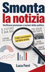 Luca Ferri – Smonta la notizia (2026)