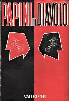 Giovanni Papini - Il diavolo. Appunti per una futura diabologia (1969)