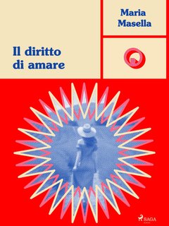 Maria Masella - Il diritto di amare (2024)