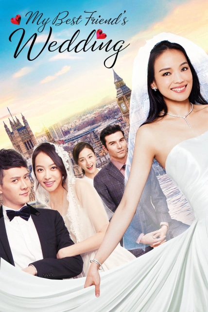 My Best Friends Wedding (2016) Dual Audio [Hindi ORG-Chinese] WEB-DL H264 AAC 720p 480p ESub