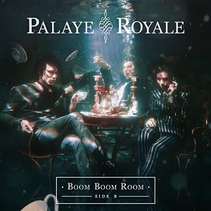 Re: Palaye Royale