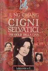 Jung Chang – Cigni Selvatici (2014)