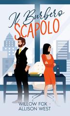 Willow Fox, Allison West – Padre Single Autoritario Vol. 3. Il Burbero Scapolo (2025)