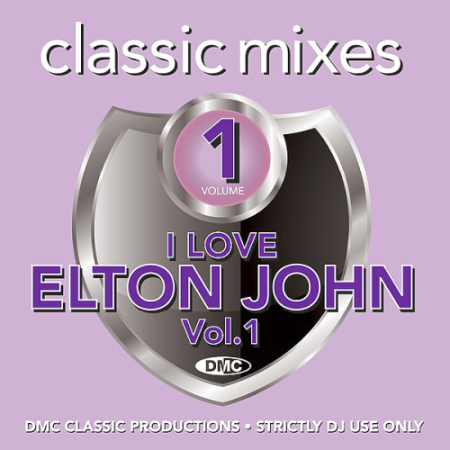 VA   DMC Classic Mixes   I Love Elton John Volume 1 (2020)