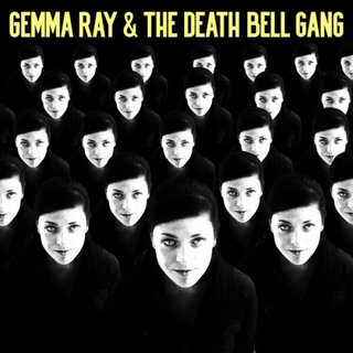 Gemma Ray - Gemma Ray & The Death Bell Gang (2023).mp3 - 320 Kbps