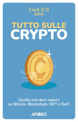 Cecil (CJ) John - Tutto sulle crypto (2023)