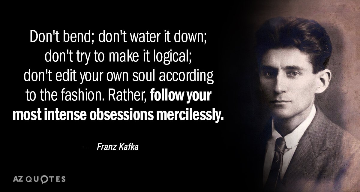 Quotation-Franz-Kafka-Don-t-bend-don-t-water-it-down-don-t-39-51-37.jpg