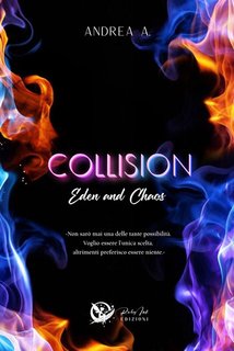 Andrea A. - Collision - Eden and chaos (2024)