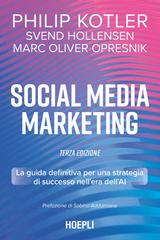 Philip Kotler – Social media marketing. Terza edizione (2025)