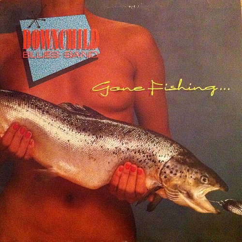 Downchild Blues Band - Gone Fishing (1989) Downchild Blues Band - Gone Fishing (1989)