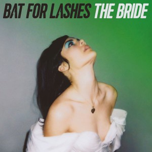 Re: Bat For Lashes
