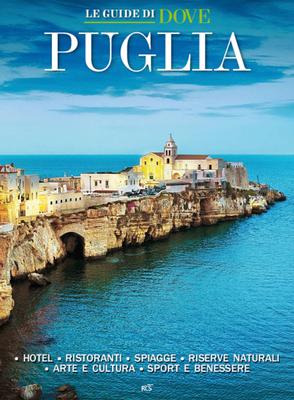 Dove Guide – Dove Guide. Puglia – Giugno 2022