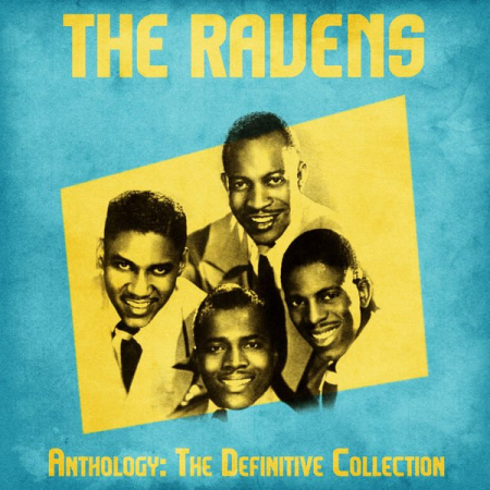 The Ravens - Anthology: The Definitive Collection (Remastered) (2020)