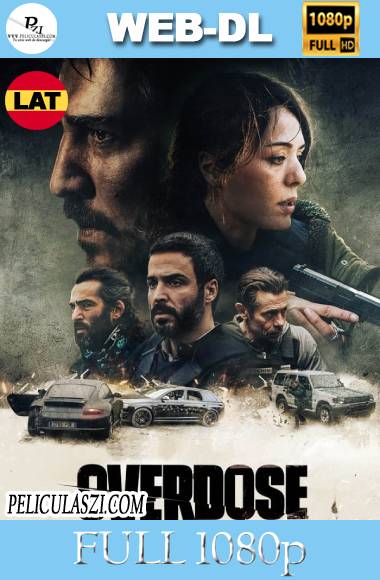 Sobredosis (2022) HD WEB-DL 1080p Dual-Latino