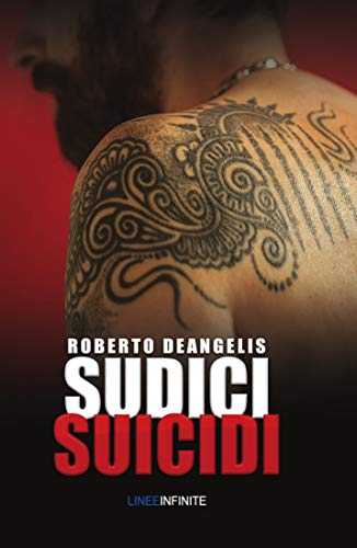 Roberto Deangelis – Sudici suicidi (2021)