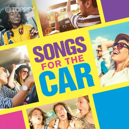 d84f9598 6666 4b01 8f90 51c43e1819a5 - VA - Songs for the Car (2022)