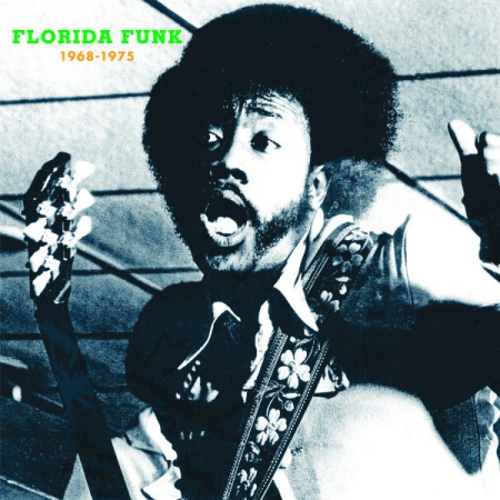 VA - Florida Funk: Funk 45s from the Alligator State (2007)