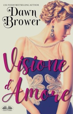 Dawn Brower – Visione D’Amore (2021) Dawn Brower – Visione D’Amore (2021)