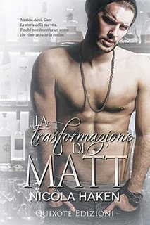 Nicola Haken  ─  La trasformazione di Matt (Souls of the Knight, Vol. 3)(2021)