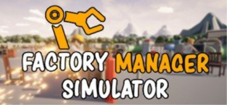 Factory Manager Simulator-DOGE