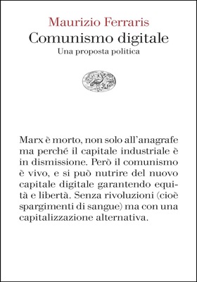 Maurizio Ferraris - Comunismo digitale (2025)
