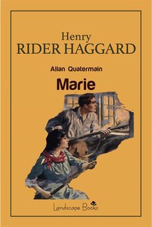 Henry Rider Haggard - Allan Quatermain. Marie (2024)