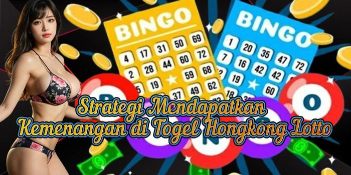 strategi-mendapatkan-kemenangan-di-togel-hongkong-lotto
