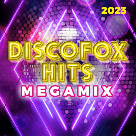 VA - Discofox Hits Megamix (2023)