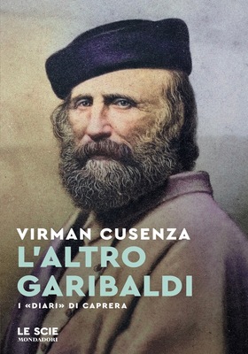 Virman Cusenza - L’altro Garibaldi (2026)