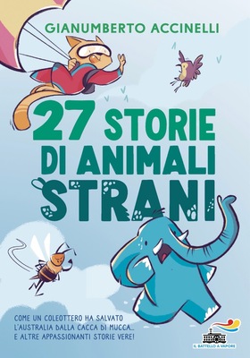 Gianumberto Accinelli - 27 storie di animali strani (2025)