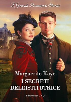 Marguerite Kaye - I segreti dell'istitutrice (2026)
