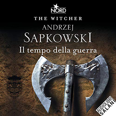 Andrzej Sapkowski - Il tempo della guerra꞉ The Witcher 4 (2021) (mp3 - 128 kbps)