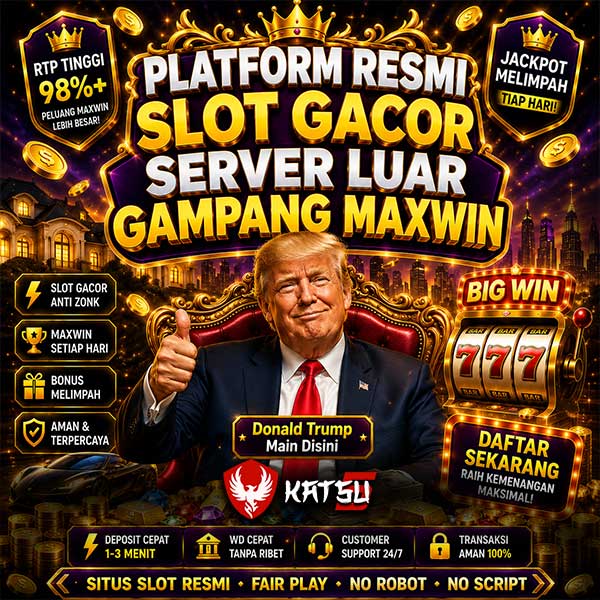 Katsu5: Link Resmi Slot Gacor Hari Ini & Bandar Slot Gampang Maxwin