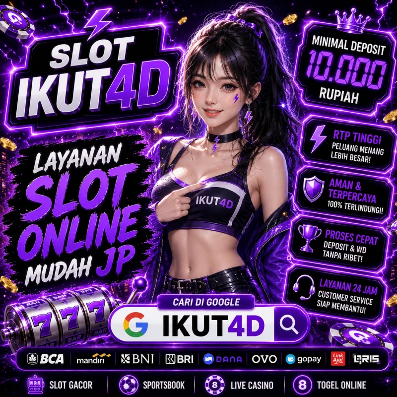 IKUT4D | Tempat Layanan Resmi 24 Jam Mudah Menang Hari ini